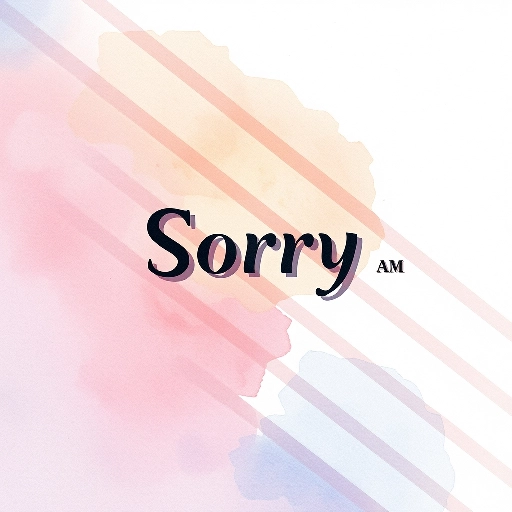 Sorry